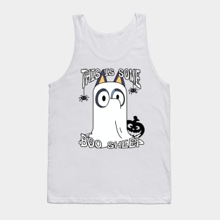 This is Some Boo Sheet Tank Top